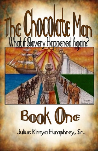 The Chocolate Man Book One