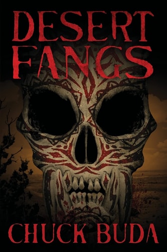 Desert Fangs A Supernatural Western Thriller