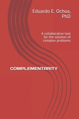 Complementarity A Collaborative Tool for the Solution of Complex Problems