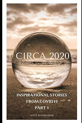 Circa 2020 Inspirational Stories from Covid19