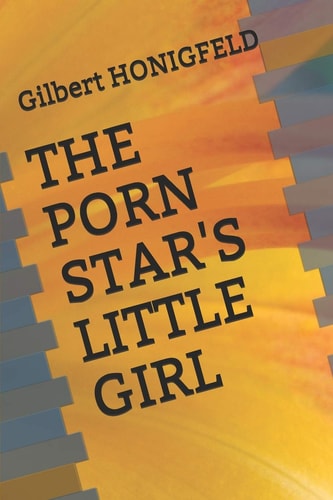 The Porn Star's Little Girl