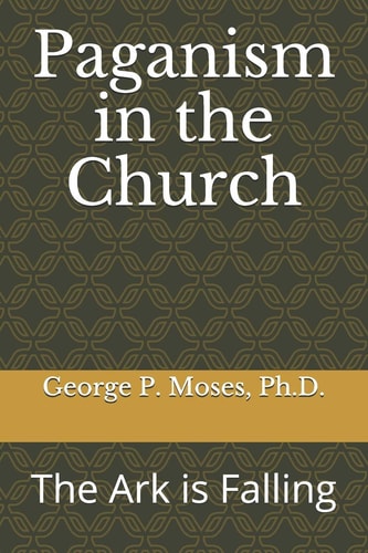 Paganism in the Church The Ark is Falling