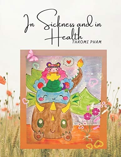 In Sickness and in Health A Fairytale
