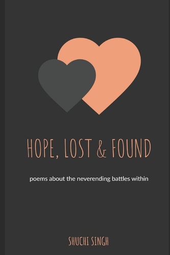 Hope, Lost & Found Poems For Your Soul