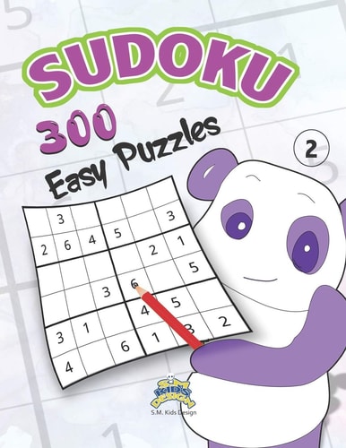 Sudoku Sudoku 300 Easy 6X6 Puzzles (2):: Sudoku 6X6 Easy Puzzles (2) for Kids With Solution, for Fun and & Exciting Learning.