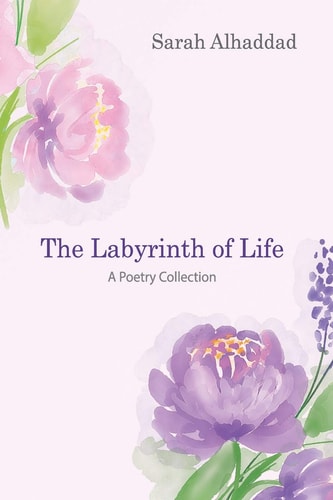 The Labyrinth of Life A Poetry Collection