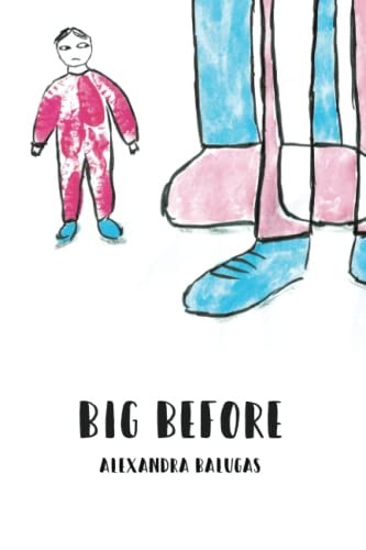Big Before