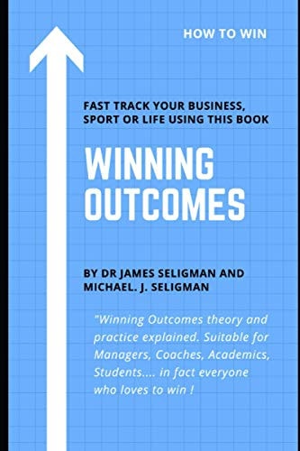 Winning Outcomes The Theory and Practice of Winning