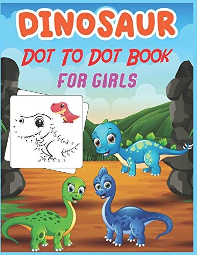 Dinosaur Dot to Dot Book For Girls Connect the Dot Activities for Learning