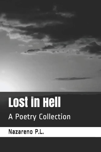 Lost in Hell A Poetry Collection
