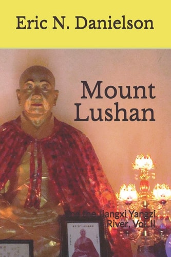 Mount Lushan And the Jiangxi Yangzi River, Vol. II