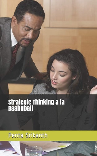 Strategic Thinking a la Baahubali