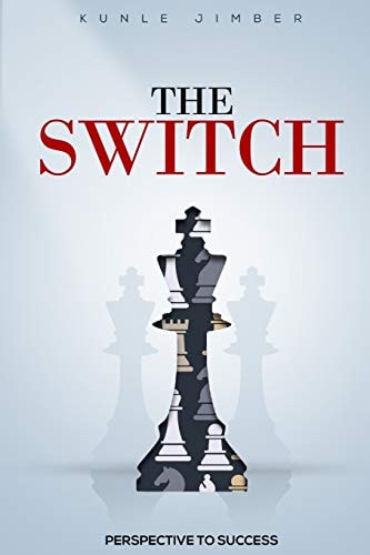 The Switch Perspective to Success