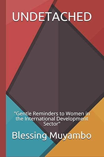 Undetached "Gentle Reminders to Women in the International Development Sector"
