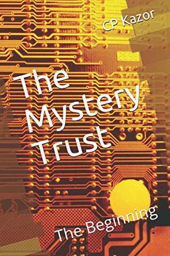 The Mystery Trust The Beginning