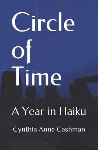 Circle of Time A Year in Haiku