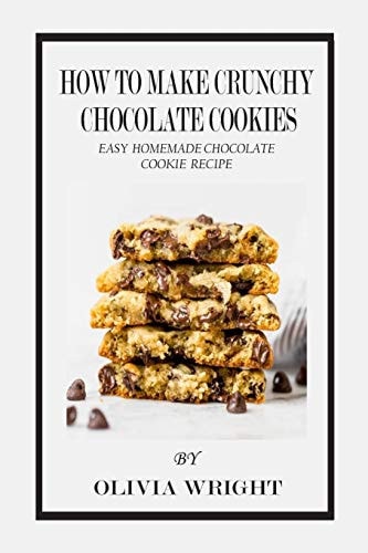 How to Make Crunchy Chocolate Cookies Easy Homemade Chocolate Cookie Recipe