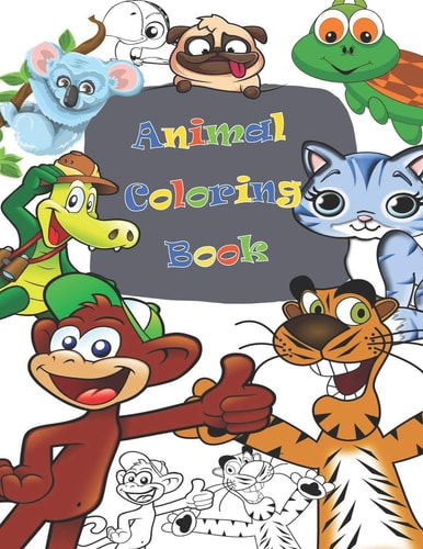 Animal Coloring Book Fun with Numbers, Letters ,Shapes, Colors, and Animals! ( 8. 5*11) ,(79 Pages)