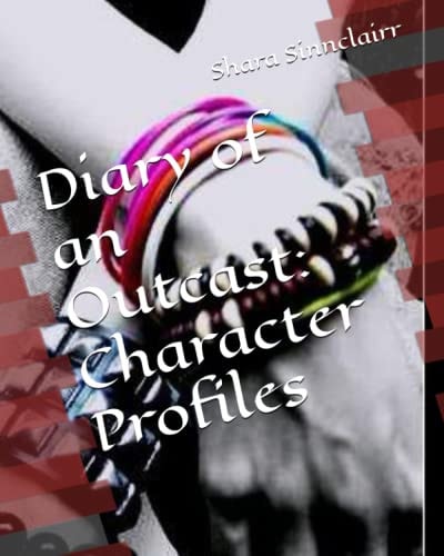 Diary of an Outcast Character Profiles