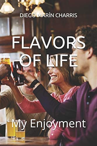Flavors of Life My Enjoyment