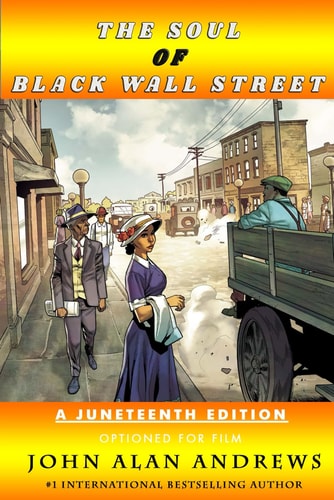 The Soul of Black Wall Street Prestige and Entrepreneurship