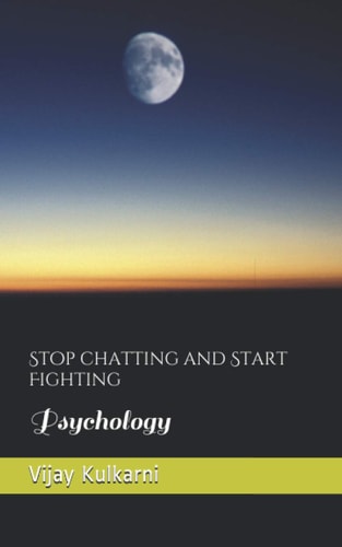 Stop Chatting Start Fighting Psychopathology