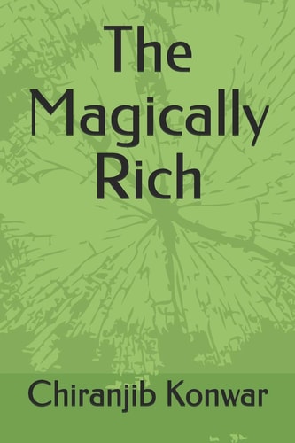 The Magically Rich