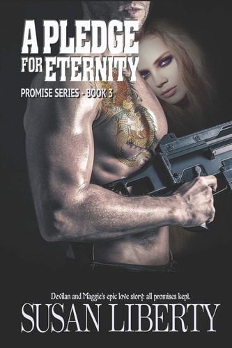A Pledge for Eternity Promise Series - Book 3