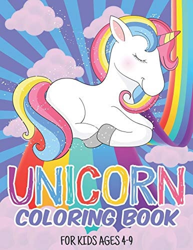 Unicorn Coloring Book For Kids Ages 4-9 Coloring Pages For Children, Kids, Girls