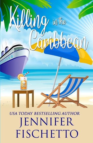 Killing in the Caribbean A Romantic Beach Read Mystery