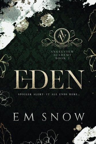 Eden A Dark High School Romance