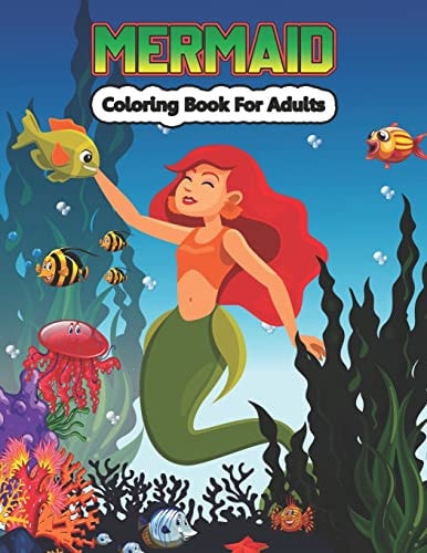 Mermaid Coloring Book for Adults Fantasy Adult Coloring Book