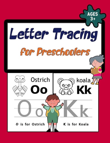 Letter Tracing Book for Preschoolers Practice for Kids with Pen Control, Line Tracing, Alphabet Tracing Book for Kids (Kids Coloring Activity Books)