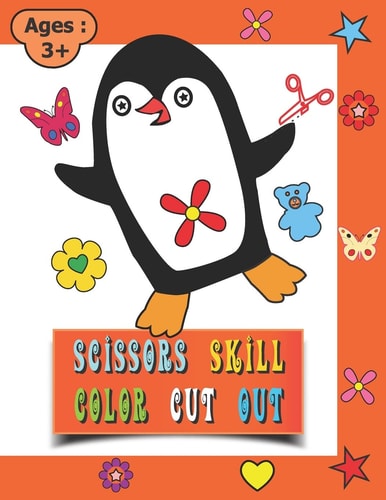 Scissors Skill Color Cut Out Scissors Cutting Book For Toddlers Scissors Cutting Book For Preschoolers