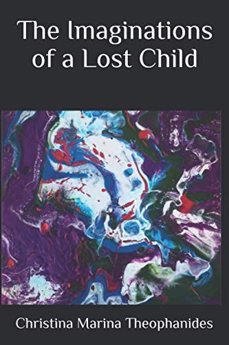 The Imaginations Of A Lost Child