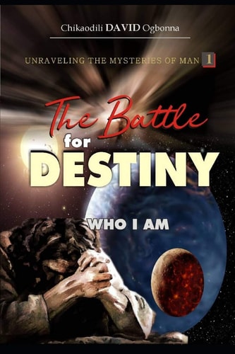 The Battle for Destiny Who I Am
