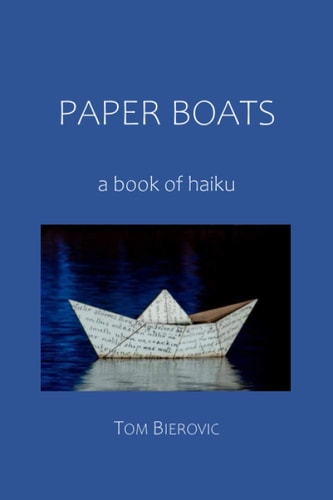 Paper Boats A Book of Haiku