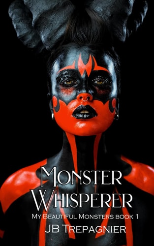 Monster Whisperer A Dark Reverse Harem Romance