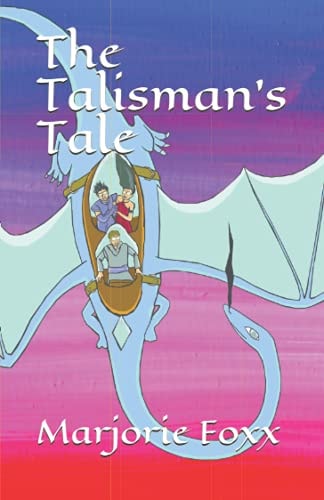 The Talisman's Tale
