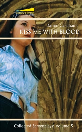Kiss Me With Blood