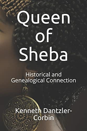 Queen of Sheba Historical and Genealogical Connection