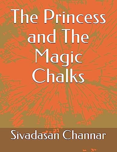 The Princess and The Magic Chalks