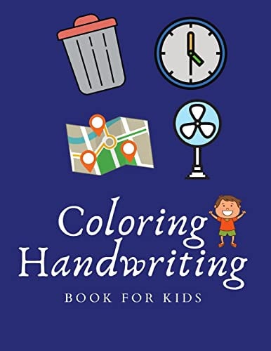 Things Coloring and Handwriting Book Kids Art Supplies and Coloring Things, Journal Children's Handwriting (Activity Books for Kids).