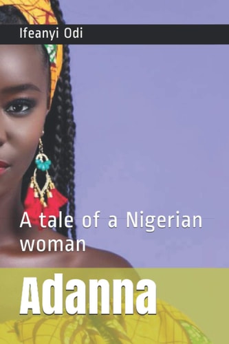 Adanna A Tale of a Nigerian Woman