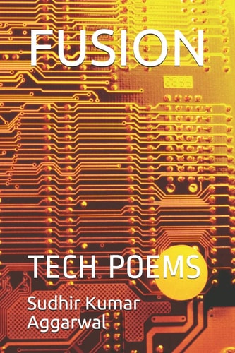 Fusion Tech Poems