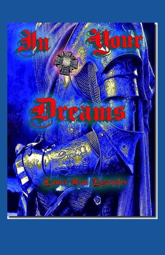 In Your Dreams Beautiful KnightMare