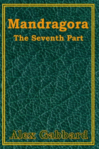 Mandragora The Seventh Part