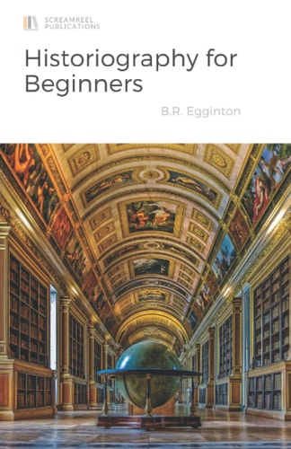 Historiography for Beginners