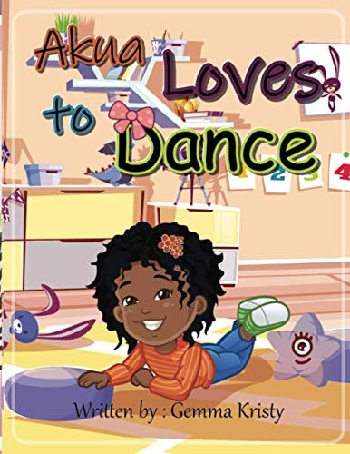 Akua Loves to Dance