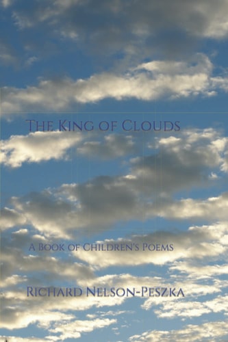 The King of Clouds A Book of Children's Poems